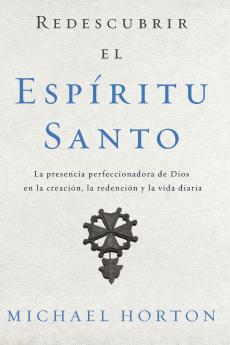 El Redescubrir el Esp��ritu Santo