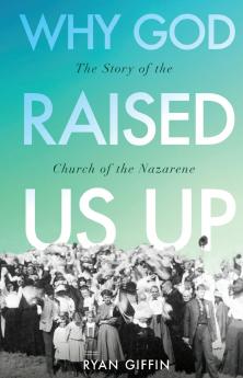 Why God Raised Us Up