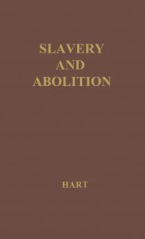 Slavery and Abolition