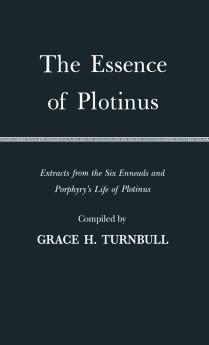 The Essence of Plotinus