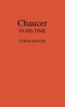Chaucer in His Time