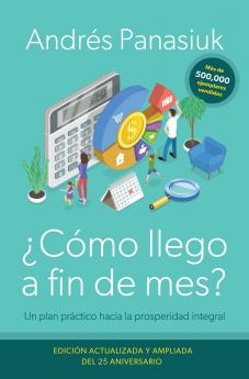 ¿Cómo llego a fin de mes? Edición del 25 Aniversario | Softcover  | How Do I Make It 'til the End of the Month? Anniversary Edition