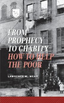 From Prophecy to Charity