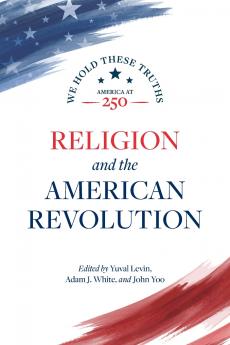 Religion and the American Revolution