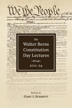 The Walter Berns Constitution Day Lectures