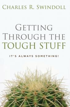 Getting Through the Tough Stuff