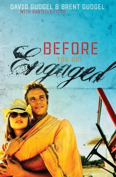 The Before You Get Engaged