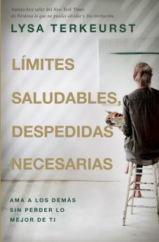 Límites saludables despedidas necesarias | Softcover  | Good Boundaries and Goodbyes