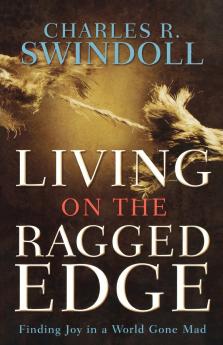 The Living on the Ragged Edge
