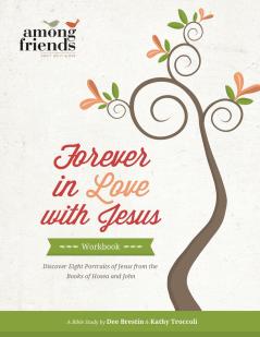 The Forever in Love with Jesus Workbook