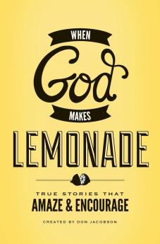 A When God Makes Lemonade