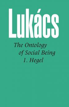 Ontology of Social Being Volume 1. Hegel