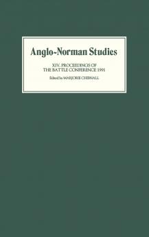 Anglo-Norman Studies XIV