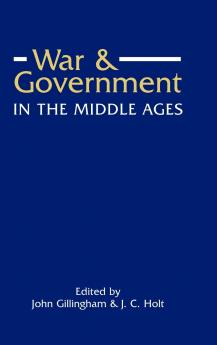 War and Government in the Middle Ages