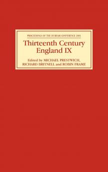 Thirteenth Century England IX