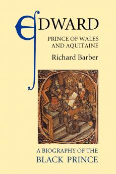 Edward Prince of Wales and Aquitaine