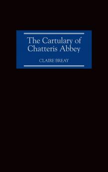 The Cartulary of Chatteris Abbey