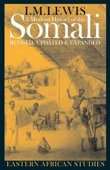 A Modern History of the Somali
