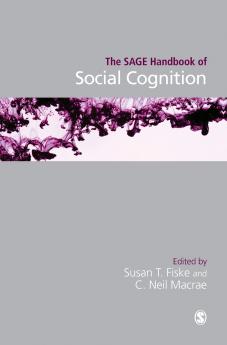 The SAGE Handbook of Social Cognition