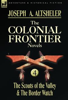 The Colonial Frontier Novels