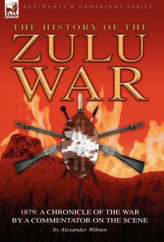 History of the Zulu War 1879