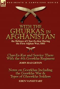 With the Ghurkas in Afghanistan