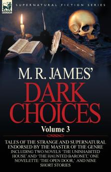 M. R. James' Dark Choices