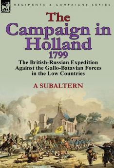 The Campaign in Holland 1799