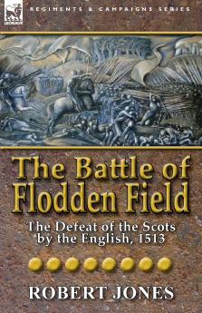 The Battle of Flodden Field