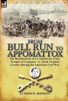 From Bull Run to Appomattox