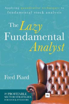 The Lazy Fundamental Analyst