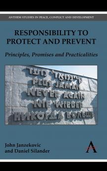 Responsibility to Protect and Prevent