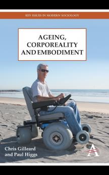 Ageing Corporeality and Embodiment