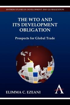 The WTO and its Development Obligation