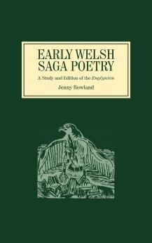 The Early Welsh Saga Poetry