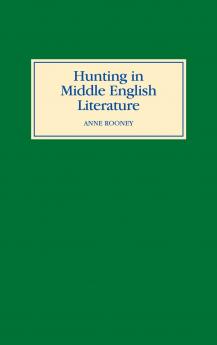 Hunting in Middle English Literature