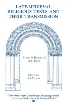 Late-Medieval Religious Texts and Their Transmission