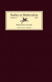 Studies in Medievalism V
