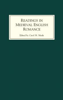 Readings in Medieval English Romance Readings in Medieval English Romance Readings in Medieval English Romance