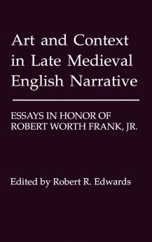 Art and Context in Late Medieval English Narrative
