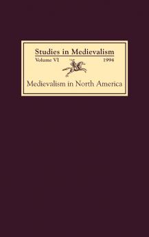 Studies in Medievalism VI