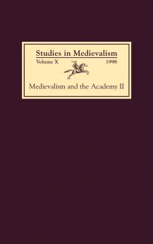 Studies in Medievalism X (1998)