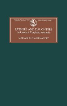 Fathers and Daughters in Gower's Confessio Amantis