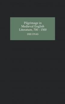 Pilgrimage in Medieval English Literature 700-1500