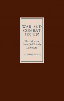 War and Combat 1150-1270
