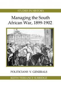 Managing the South African War 1899-1902
