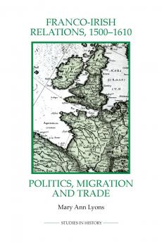 Franco-Irish Relations 1500-1610