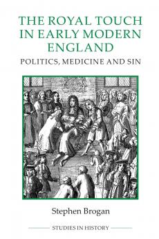 Royal Touch in Early Modern England