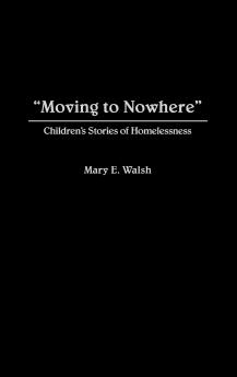 Moving to Nowhere