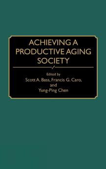 Achieving a Productive Aging Society